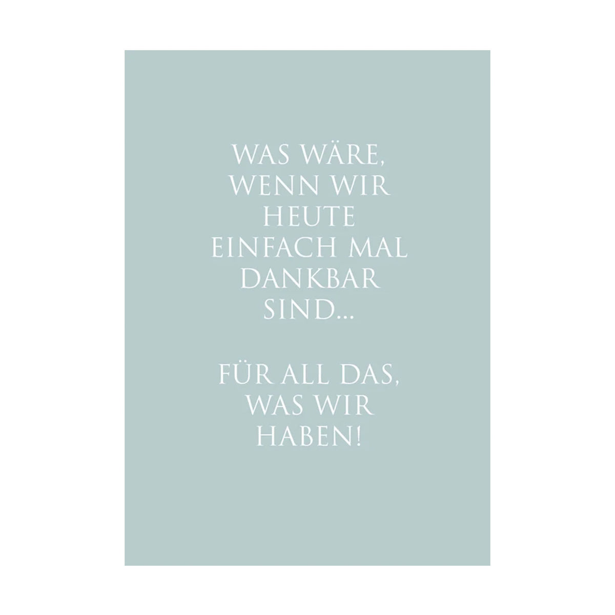 WUNDERWORT Postkarte Einfach mal dankbar… | A6