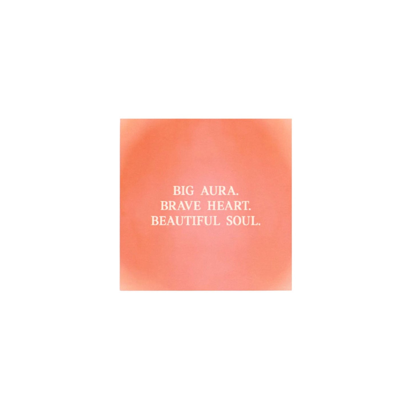 Quadratische Affirmationskarte von Anna Cosma mit der Aufschrift „BIG AURA. BRAVE HEART. BEAUTIFUL SOUL.“ vor einem warmen, terrakotta- und orangefarbenen Hintergrund.