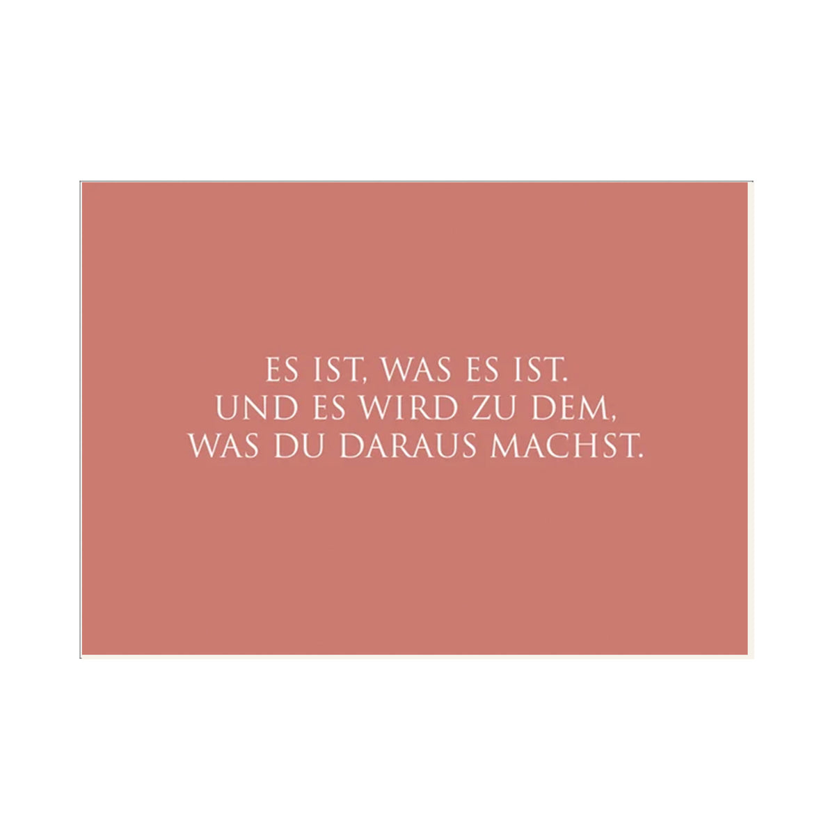 WUNDERWORT Postkarte Es ist, was es ist… | A6