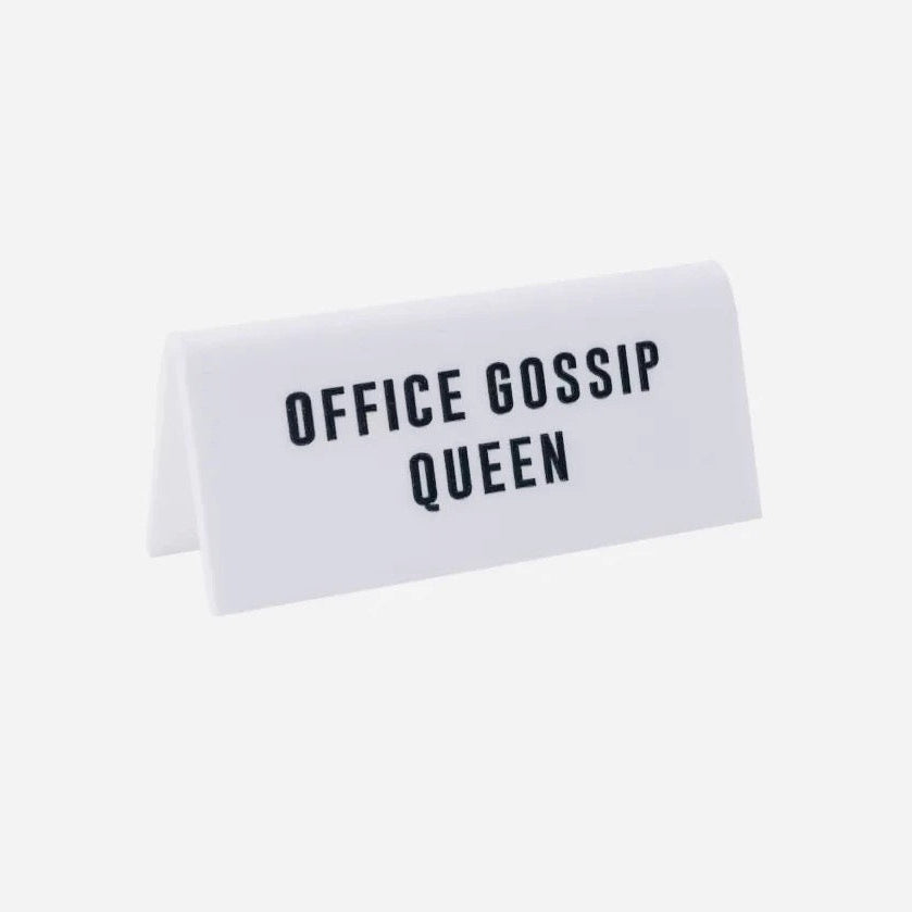 Schreibtischschild Office gossip queen