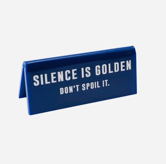 Schreibtischschild Silence