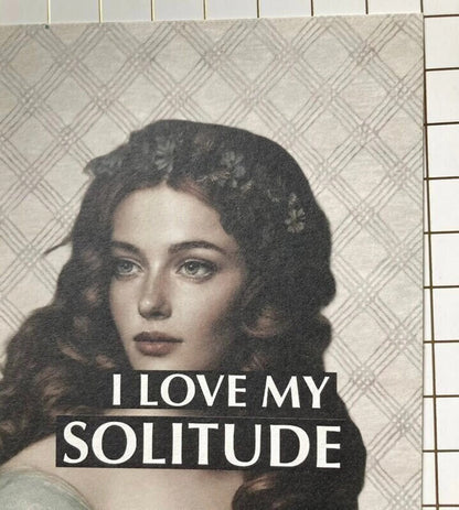 Statement solitude