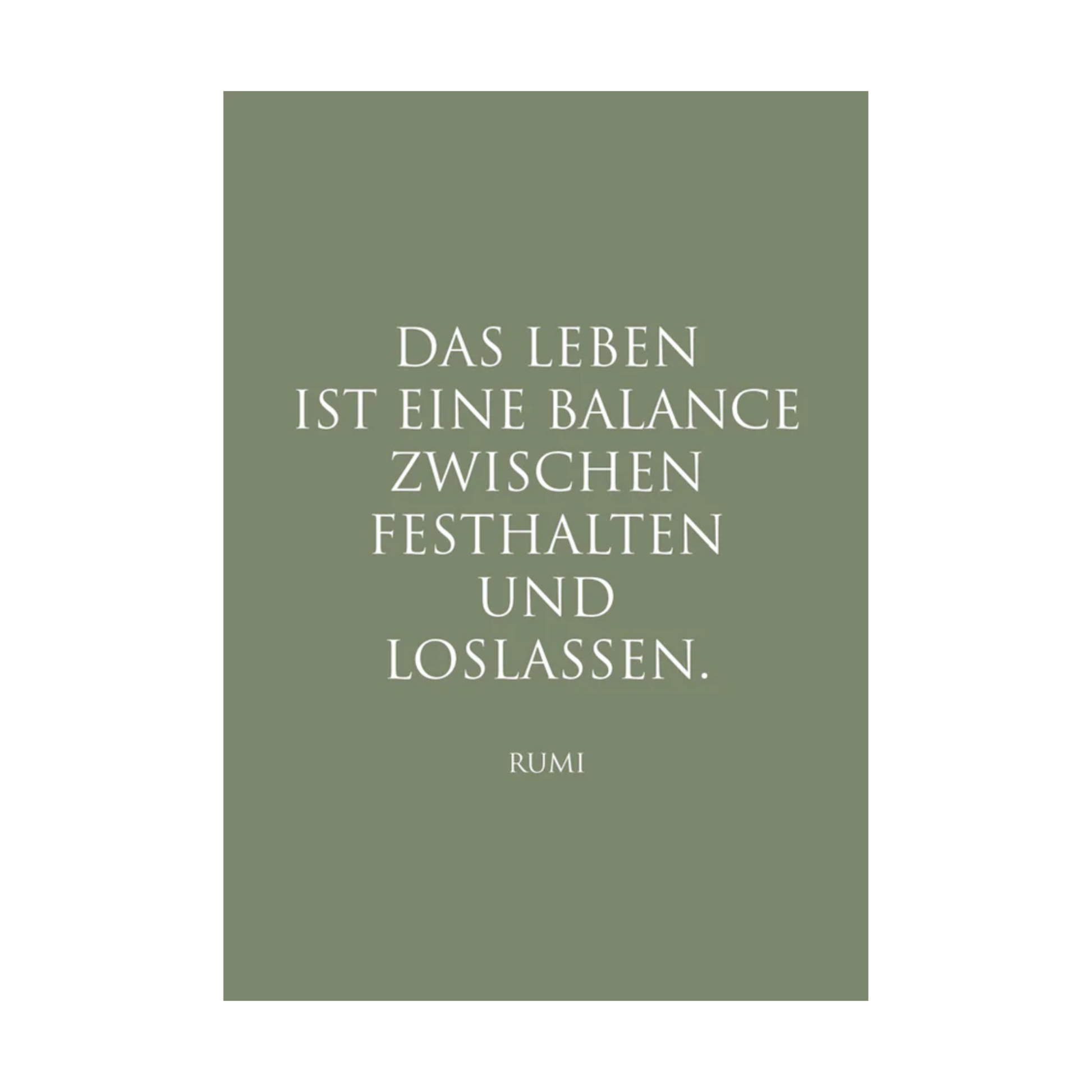 Die Karte präsentiert weißen Text in elegantem, minimalistischem Design mit folgender Botschaft:
„DAS LEBEN IST EINE BALANCE ZWISCHEN FESTHALTEN UND LOSLASSEN…RUMI“
Die Typografie ist klar und modern, der Text ist zentriert. Der rosafarbene Hintergrund schafft eine beruhigende Atmosphäre.