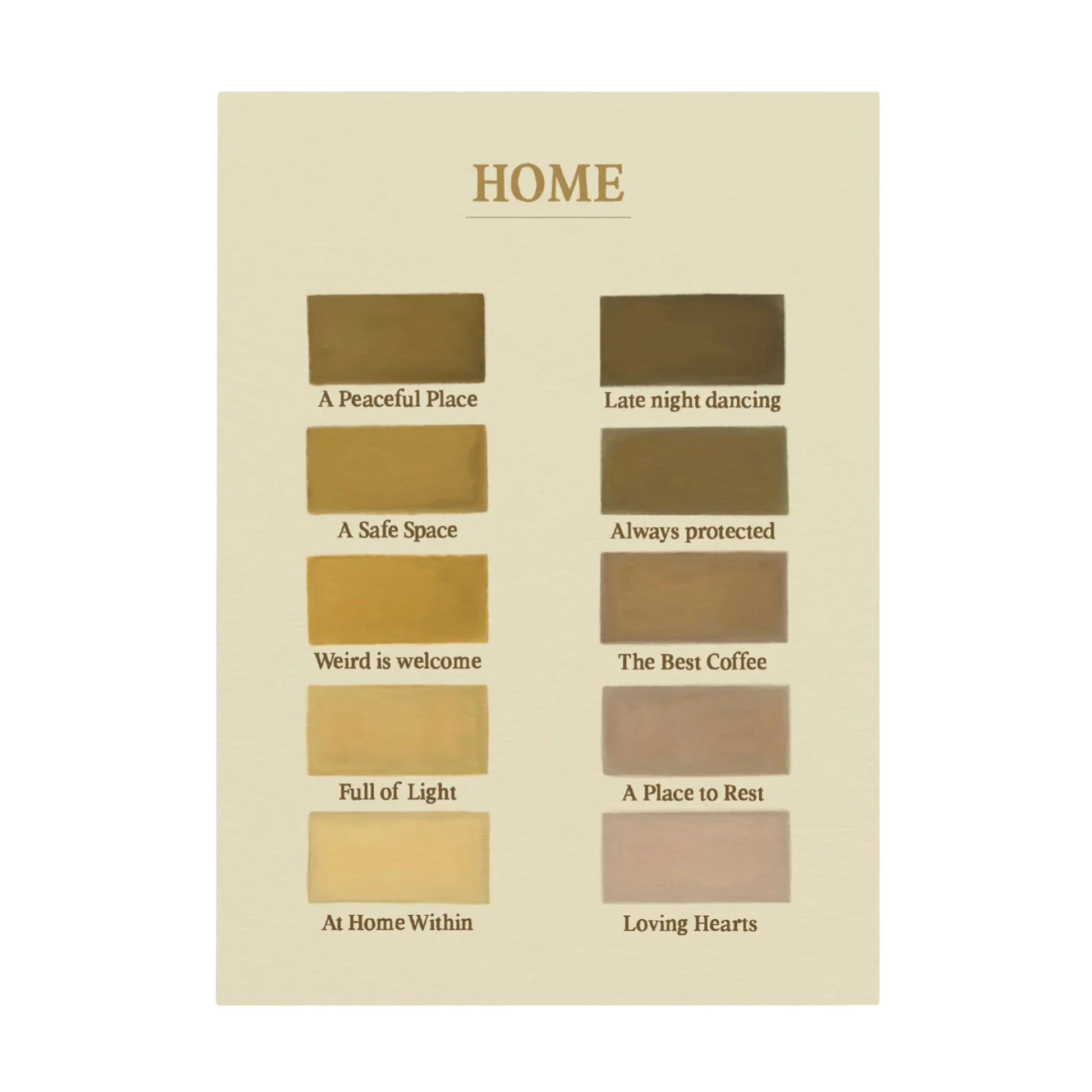Hochformatige minimalistische Postkarte „HOME“ von Anna Cosma auf beigefarbenem Grund. Gezeigt werden zehn rechteckige Farbmuster in warmen Erd-, Ocker- und Kaffeetönen mit englischen Begriffen wie „A Safe Space“ und „The Best Coffee“.