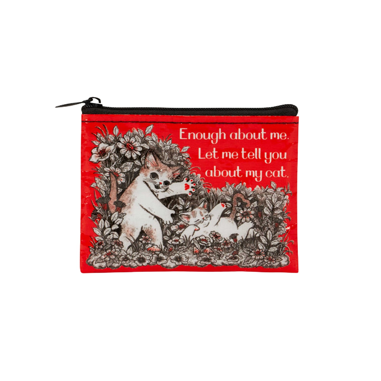 Eine rote Geldbörse mit einer detaillierten Illustration von zwei verspielten Katzen in einem Blumenbeet. Der Text daneben lautet: „Enough about me. Let me tell you about my cat.“