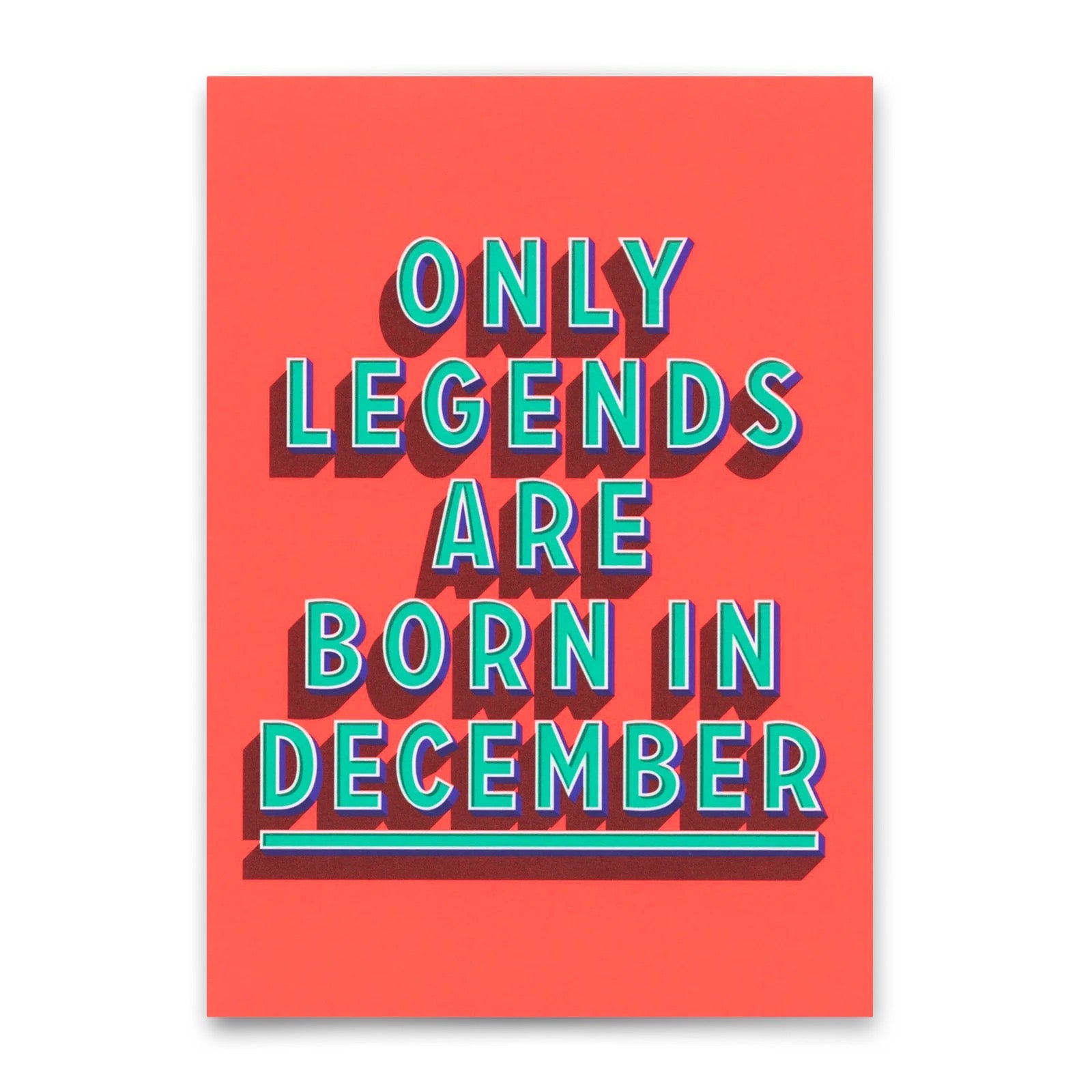 Text 'Only legends are born in December' in 3D-Buchstaben auf orange rotem Hintergrund