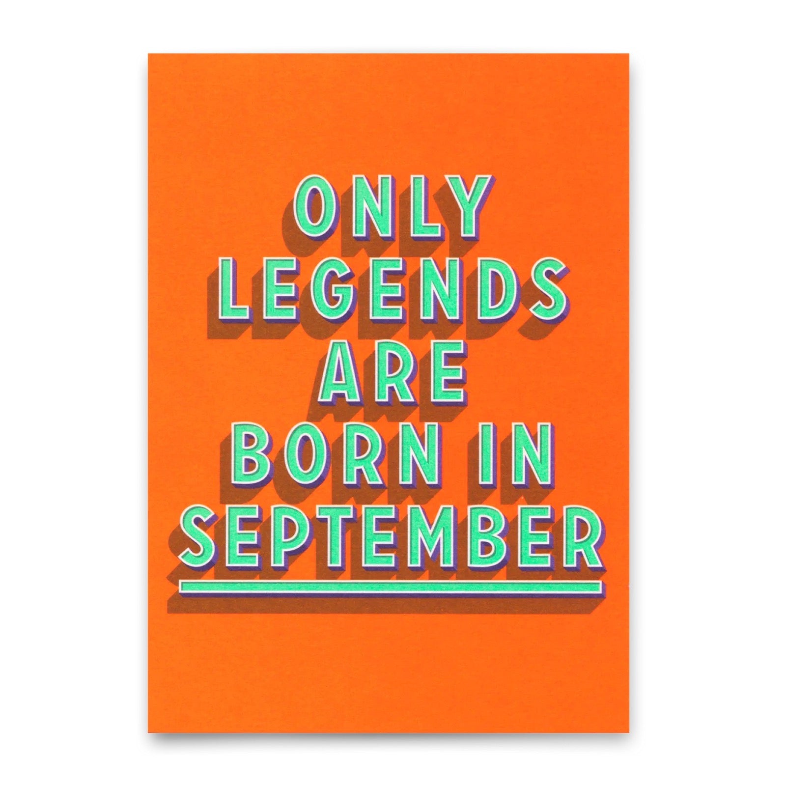 Text 'only legends are born in September' in Großbuchstaben auf orangefarbenem Hintergrund