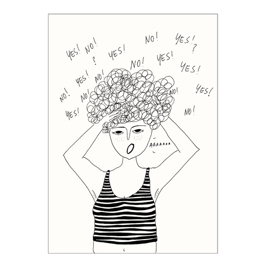 Schwarz-Weiß-Illustration einer Person in einem gestreiften Top, die sich greifend in die krausen Haare fasst. Um ihren Kopf herum schwärmen zahlreiche handgeschriebene Wörter wie „YES!“, „NO!“ und Fragezeichen, während sie entgeistert den Mund öffnet.